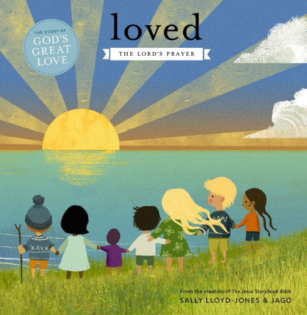 Loved, The Lord’s Prayer 9780310757610 LLOYD JONES, SALLY