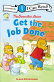 Book cover of: Berenstain Bears Get the Job Done. By: Jan Berenstain