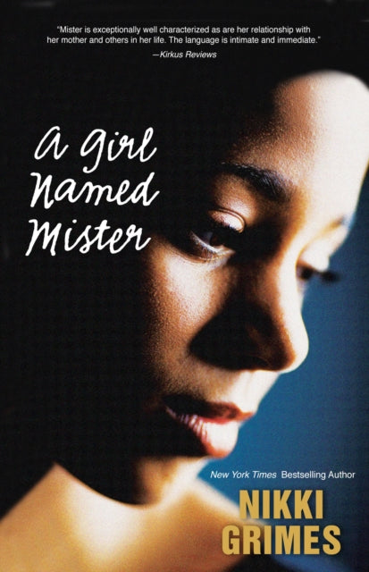 Book cover of: Girl Named Mister. By: Nikki Grimes