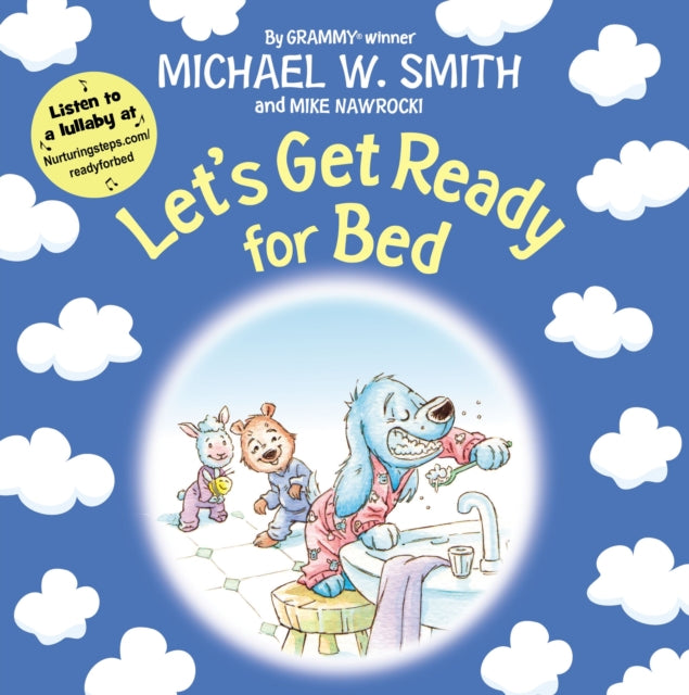 Book cover of: Let's Get Ready for Bed. By: Michael W. Smith