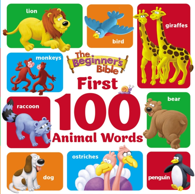 Book cover of: Beginner's Bible First 100 Animal Words