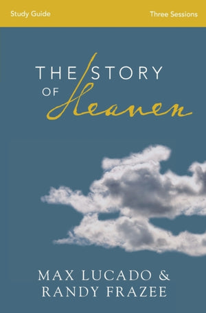 Story of Heaven Study Guide