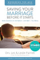 Book cover of: Saving Your Marriage Before It Starts Workbook for Men Updated. By: Les Parrott III