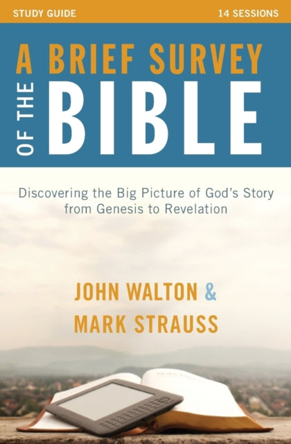 A Brief Survey of the Bible Study Guide