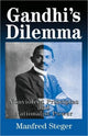 Book cover of: Gandhi's Dilemma. By: Manfred B. Steger