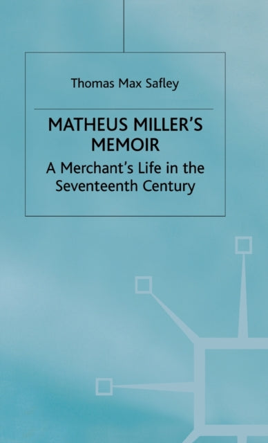 Book cover of: Matheus Miller’s Memoir