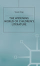 Book cover of: Widening World of Children’s Literature