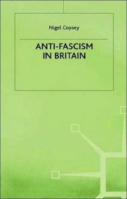 Book cover of: Anti-Fascism in Britain