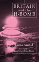 Book cover of: Britain and the H-Bomb. By: Lorna Arnold