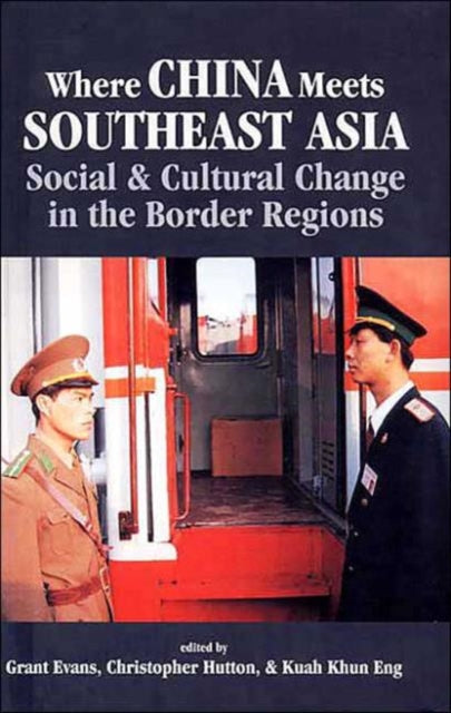 Book cover of: Where China Meets Southeast Asia