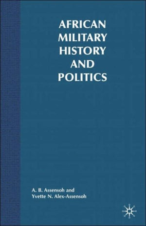 African Military History and Politics