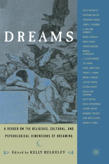 Book cover of: Dreams. By: Kelly Bulkeley