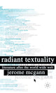 Book cover of: Radiant Textuality. By: Jerome McGann