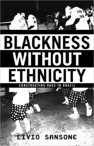 Blackness Without Ethnicity
