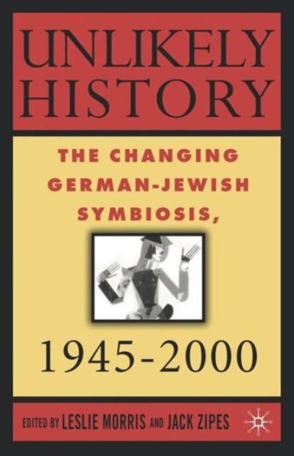Book cover of: Unlikely History