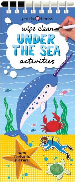 Book cover of: Wipe Clean Activities: Under the Sea. By: Roger Priddy