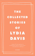Collected Stories of Lydia Davis