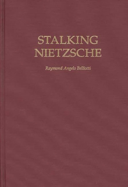 Book cover of: Stalking Nietzsche