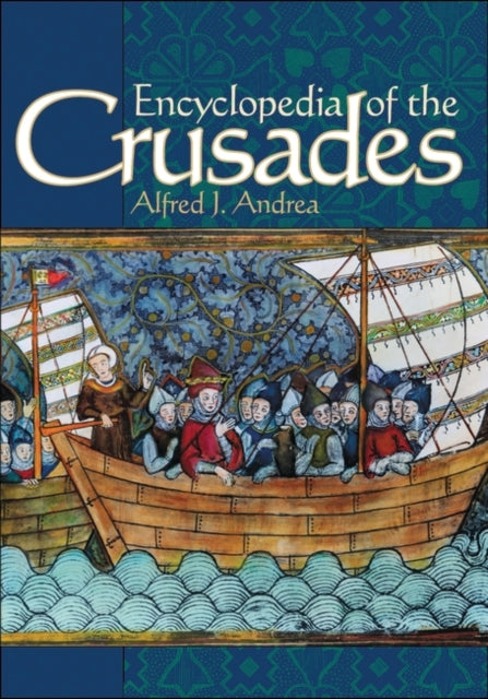 Book cover of: Encyclopedia of the Crusades