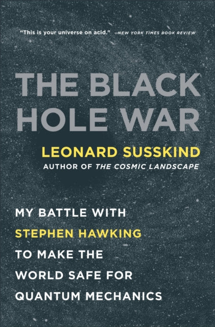 Book cover of: Black Hole War. By: Leonard Susskind