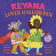 Book cover of: Keyana Loves Halloween. By: Natasha Anastasia Tarpley