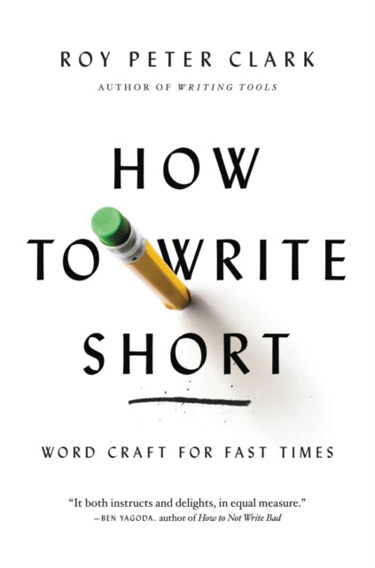 Book cover of: How to Write Short. By: Roy Peter Clark