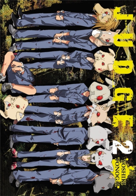 Book cover of: Judge, Vol. 2. By: Yoshiki Tonogai