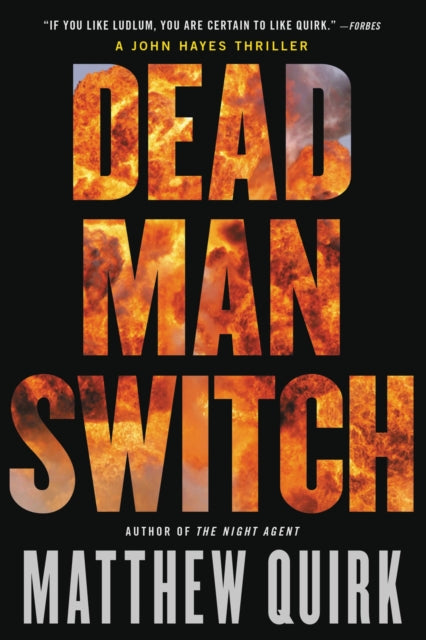 Book cover of: Dead Man Switch. By: Matthew Quirk