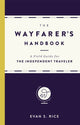 Book cover of: Wayfarer's Handbook. By: Evan S. Rice