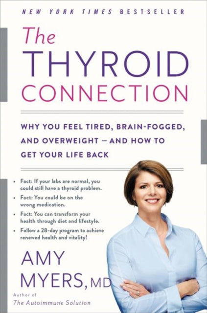 Book cover of: Thyroid Connection. By: Amy Myers