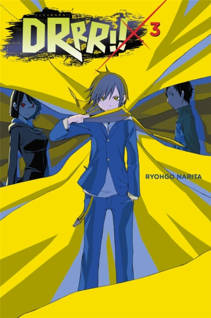 Book cover of: Durarara!, Vol. 3 (Novel). By: 成田良悟