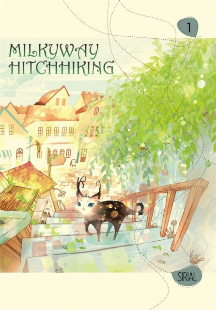 Book cover of: Milkyway Hitchhiking, Vol. 1. By: Sirial (Author)