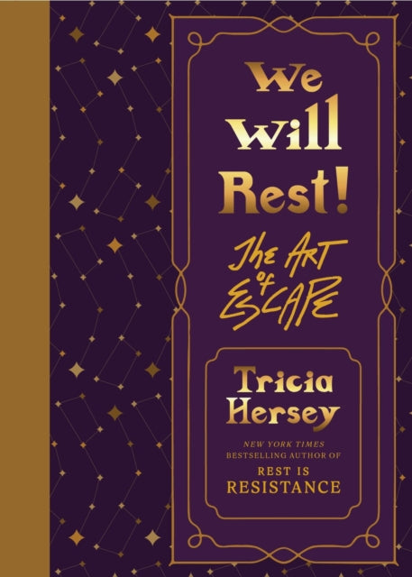 Book cover of: We Will Rest!. By: Tricia Hersey