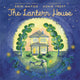 Book cover of: The Lantern House. By: Erin Napier