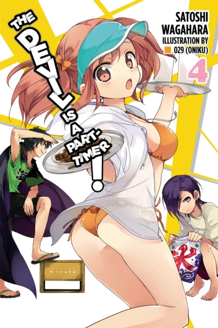 Book cover of: Devil Is a Part-Timer!, Vol. 4 (Novel). By: Satoshi Wagahara