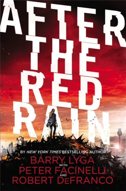 Book cover of: After the Red Rain. By: Barry Lyga