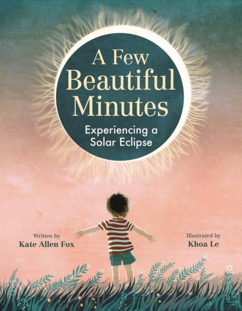 Book cover of: A Few Beautiful Minutes. By: Kate Allen Fox