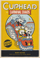 Book cover of: Cuphead in Carnival Chaos. By: Ron Bates