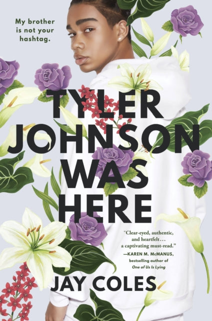 Book cover of: Tyler Johnson Was Here. By: Jay Coles