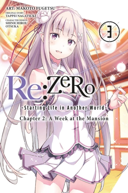 Book cover of: Re:ZERO -Starting Life in Another World-, Chapter 2: A Week at the Mansion, Vol. 3 (manga). By: Daichi Matsuse