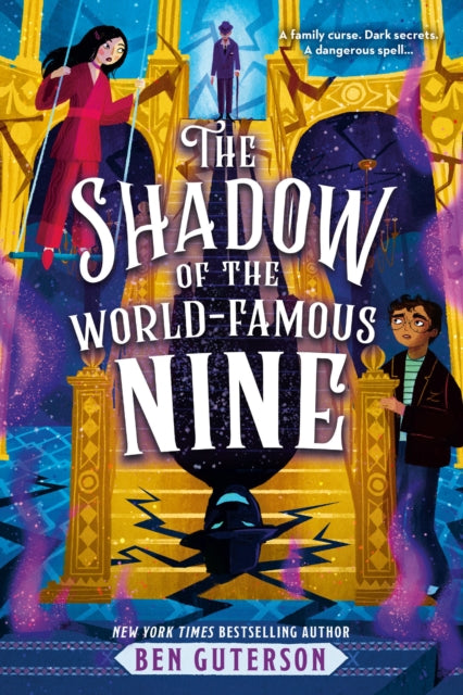 Book cover of: The Shadow of the World-Famous Nine