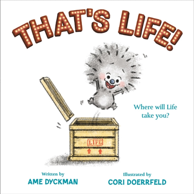 Book cover of: That's Life!. By: Dyckman, Ame