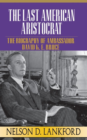 Last American Aristocrat