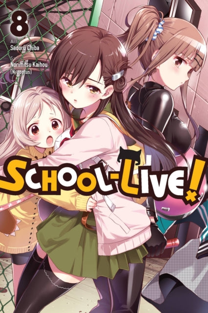 Book cover of: School-Live!, Vol. 8. By: Kaihou, Norimitsu,