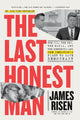 Book cover of: The Last Honest Man. By: James Risen