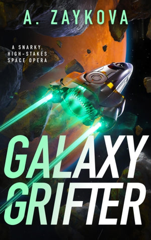 Galaxy Grifter