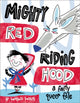 Book cover of: Mighty Red Riding Hood. By: Wallace West