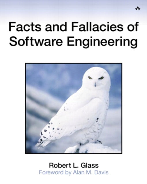 Book cover of: Facts and Fallacies of Software Engineering. By: GLASS, ROBERT L