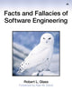 Book cover of: Facts and Fallacies of Software Engineering. By: GLASS, ROBERT L