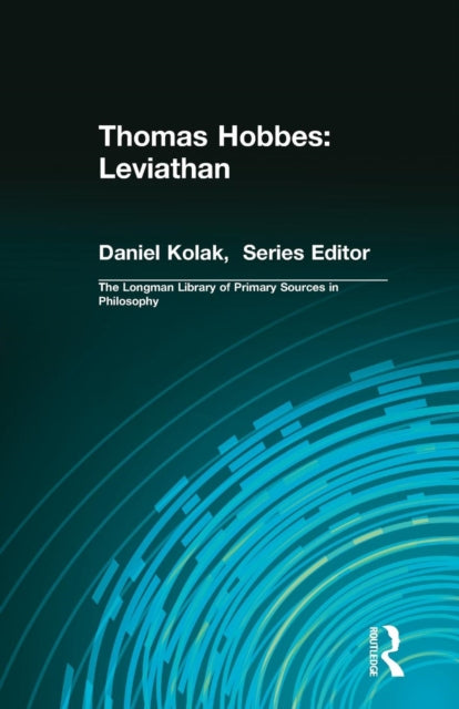 Book cover of: Thomas Hobbes: Leviathan (Longman Library of Primary Sources in Philosophy). By: Thomas Hobbes